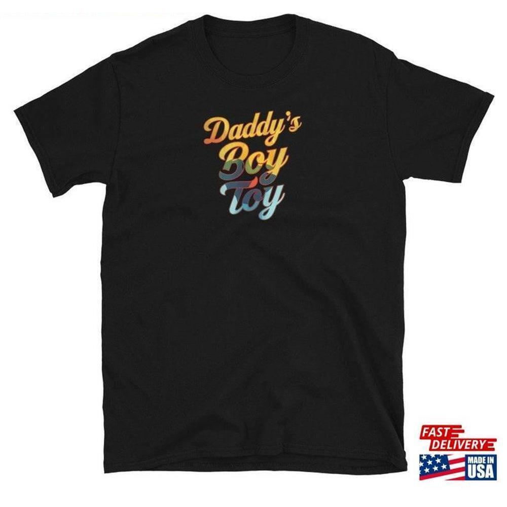 Daddys Boy Toy Shirt Lgbtq Funny Shirt Gay Bear Lover Tshirt Unisex